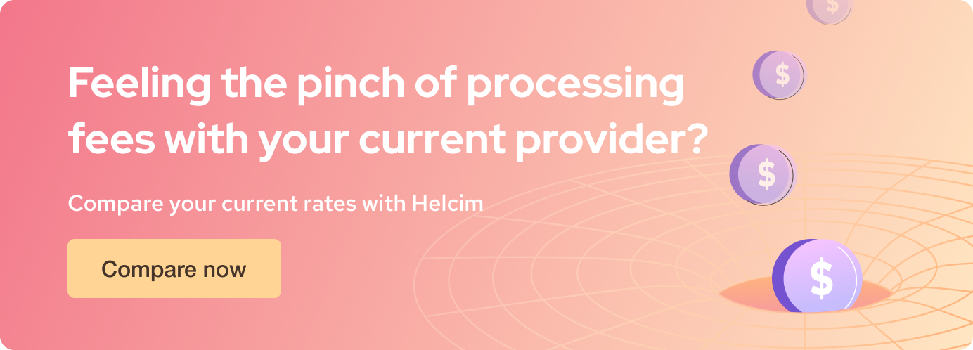 compare your payment processing fees with Helcim
